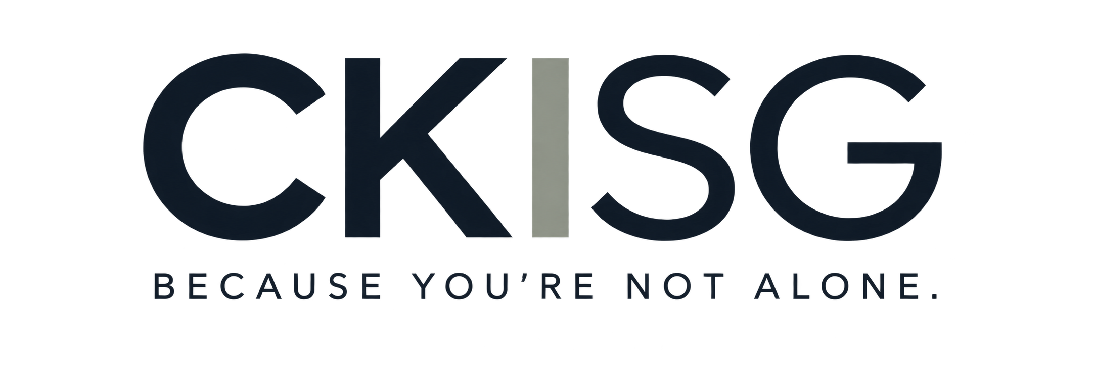 CKISG — Because you’re not alone